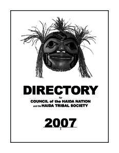 Directory - Council of the Haida Nation and the Haida Tribal Society   DIRECTORY for