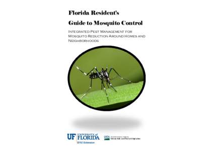 Florida Resident’s Guide to Mosquito Control Integrated Pest Management for Mosquito Reduction Around Homes and Neighborhoods