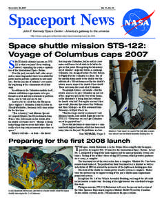 November 30, 2007  Vol. 47, No. 25 Spaceport News John F. Kennedy Space Center - America’s gateway to the universe