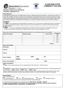 FLAGSTONE STATE COMMUNITY COLLEGE Student Resource Scheme Participation Agreement Form Privacy Statement