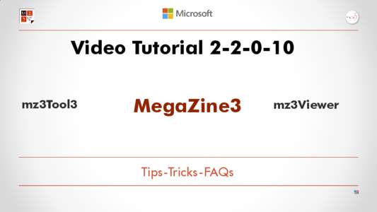 Video Tutorialmz3Tool3 MegaZine3  Tips-Tricks-FAQs