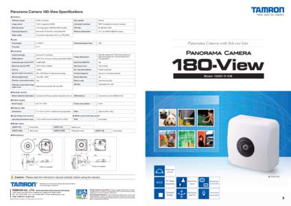 Panorama Camera 180-View Specifications ■ Camera Television signal  NTSC-compliant