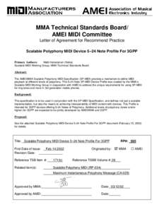 MMA Technical Standards Board/ AMEI MIDI Committee Letter of Agreement for Recommend Practice Scalable Polyphony MIDI Device 5–24 Note Profile For 3GPP Primary Authors:
