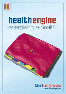 energizing e-health  life is a digital process health engine accelerates e-health