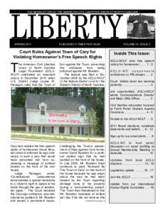 THE NEWSLETTER OF THE AMERICAN CIVIL LIBERTIES UNION OF NORTH CAROLINA  SPRING 2011 PUBLISHED 4 TIMES PER YEAR