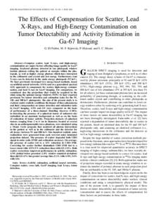IEEE TRANSACTIONS ON NUCLEAR SCIENCE, VOL. 50, NO. 3, JUNEThe Effects of Compensation for Scatter, Lead X-Rays, and High-Energy Contamination on