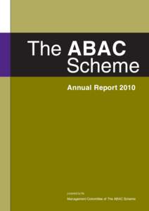 1  The ABAC Scheme Annual Report 2010