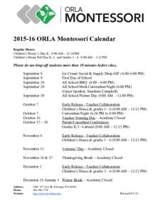      2015­16 ORLA Montessori Calendar    