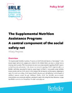 The Supplemental Nutrition Assistance Program: A central component of the social safety net