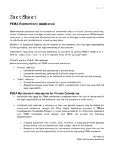PageFact Sheet FEMA Reinterment Assistance FEMA disaster assistance may be available for reinterment efforts in South Carolina cemeteries, where floodwaters have dislodged or destroyed caskets, vaults, and mausole