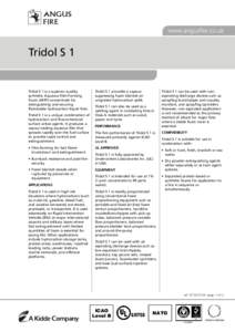 www.angusfire.co.uk  Tridol S 1 Tridol S 1 is a superior quality synthetic Aqueous Film-Forming
