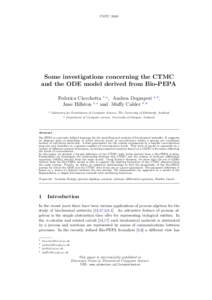 FBTCSome investigations concerning the CTMC and the ODE model derived from Bio-PEPA Federica Ciocchetta 1 ,a , Andrea Degasperi Jane Hillston 3 ,a and Muffy Calder 4 ,b