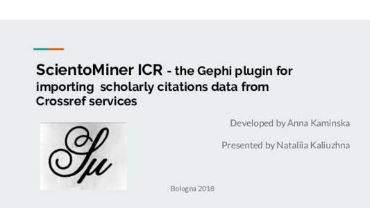 ScientoMiner ICR - the Gephi plugin for importing  scholarly citations data from Crossref services