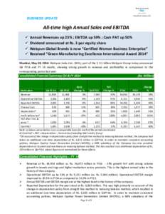 BUSINESS UPDATE  All-time high Annual Sales and EBITDA   