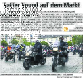 Satter Sound auf dem Markt Motorradwallfahrt „Moto Maria“ schon zum sechsten Mal in der Hellwegstadt WERL � Bereits zum sechsten Mal fand am Sonntag die „Moto Maria Wallfahrt“ statt. Hunderte Motorradbegeistert
