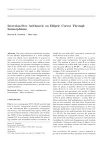 To appear in Journal of Cryptographic Engineering.  Inversion-Free Arithmetic on Elliptic Curves Through Isomorphisms Raveen R. Goundar · Marc Joye