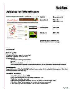 Your business. Your growth. Your magazine.  Ad Specs for RIMonthly.com Ad Unit		  Dimensions (PX)