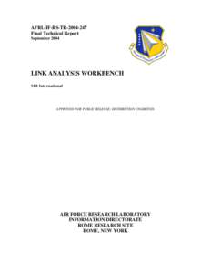 AFRL-IF-RS-TR[removed]Final Technical Report September 2004 LINK ANALYSIS WORKBENCH SRI International