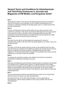 General Terms and Conditions for Advertisements and Third-Party Enclosures in Journals and Magazines of EW Medien und Kongresse GmbH Item 1 