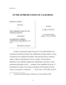 FiledIN THE SUPREME COURT OF CALIFORNIA MICHAEL CASSEL,