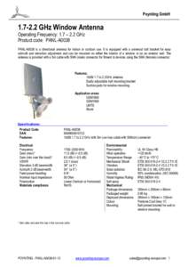 Poynting GmbHGHz Window Antenna Operating Frequency: 1.7 – 2.2 GHz Product code: PANL-A0038