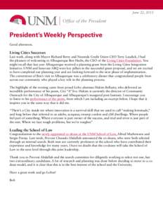 June 22, 2015  Office of the President President’s Weekly Perspective Good afternoon.