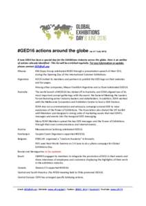 #GED16 actions around the globe (as of 7 JulyJune 2016 has been a special day for the Exhibitions Industry across the globe. Here is an outline of actions already identified - This list will be enriched regularl