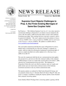 NEWS RELEASE Release Number: 29 Release Date: May 26, 2009  JUDICIAL COUNCIL OF