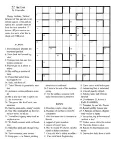 22 Across by Ucaoimhu Happy birthday, Hathor! In honor of this special event, certain squares in the grid are