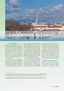 2 Implementing Agreement 1.0 Introduction National governments agree to participate in the IEA Wind Implementing Agreement so that their researchers, utilities, companies,