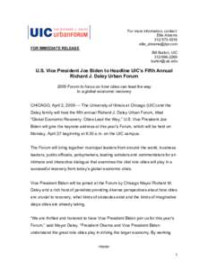 For more information, contact: Ellie AbramsFOR IMMEDIATE RELEASE Bill Burton, UIC