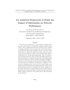 Department of Electrical and Electronic Engineering, The University of Hong Kong, Technical Report No. TR, Jan 2015 An Analytical Framework to Study the Impact of Information on Network Performance