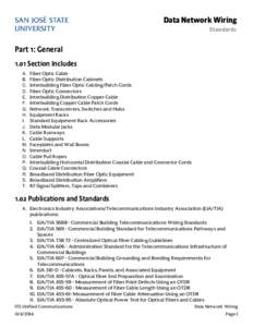Data Network Wiring Standards Part 1: General 1.01 Section Includes A.