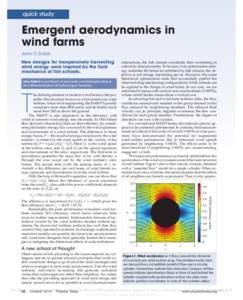 quick study  Emergent aerodynamics in wind farms John O. Dabiri New designs for inexpensively harvesting