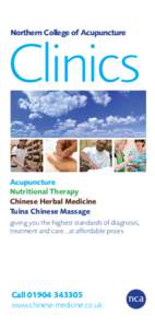Northern College of Acupuncture  Clinics Acupuncture Nutritional Therapy Chinese Herbal Medicine