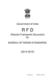 Government of India  RFD (Results-Framework Document) for BUREAU OF INDIAN STANDARDS