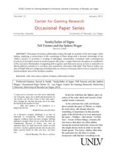 ©2012 Center for Gaming Research • University Libraries • University of Nevada, Las Vegas  Number 13 January 2012