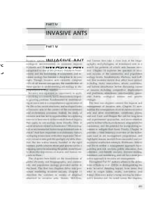 PART IV  INVASIVE ANTS Invasive species, those species that demonstrate ecological, environmental, or economic impacts