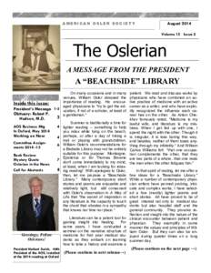 AMERICAN OSLER SOCIETY  August 2014 Volume 15 Issue 2  The Oslerian