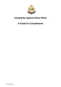 Legal documents / Legal terms / Independent Police Complaints Council / Complaints Against Police Office / Hong Kong Police Force / Complaint / Legal professions / Independent Police Complaints Commission / Police Complaints Board / Hong Kong Government / Government / Law