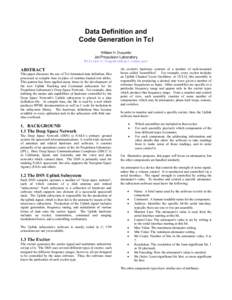 Data Definition and Code Generation in Tcl William H. Duquette Jet Propulsion Laboratory 