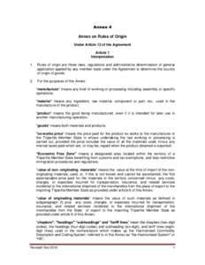 Annex 4 Annex on Rules of Origin Under Article 12 of the Agreement Article 1 Interpretation 1.
