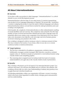 All About Internationalization - Workshop Description  page 1 of 6 All About Internationalization ❚ Overview