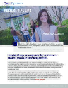 RESIDENTIAL LIFE  WORK MANAGEMENT “
