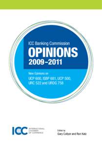 ICC Banking Commission  OPINIONS 2009 –2011  New Opinions on