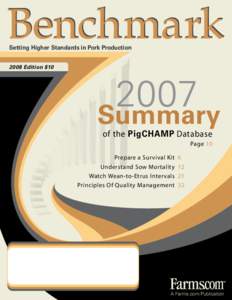 Setting Higher Standards in Pork Production 2008 Edition $Summary of the PigCHAMP Database