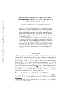 arXiv:1206.3534v1 [math.AG] 15 JunTHE ZERO SECTION OF THE UNIVERSAL SEMIABELIAN VARIETY, AND THE DOUBLE RAMIFICATION CYCLE SAMUEL GRUSHEVSKY AND DMITRY ZAKHAROV