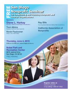 San Diego Nonprofit Seminar for Establishing and Running Nonprofit and Exempt Organizations Sponsors: