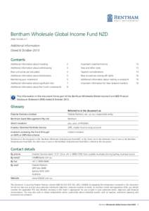 Bentham Wholesale Global Income Fund NZD ARSNAdditional information Dated 8 October 2013