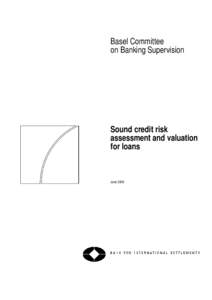 Sound credit risk assessment and valuation for loans - June 2006
